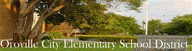 Oroville City Elementary School District Logo